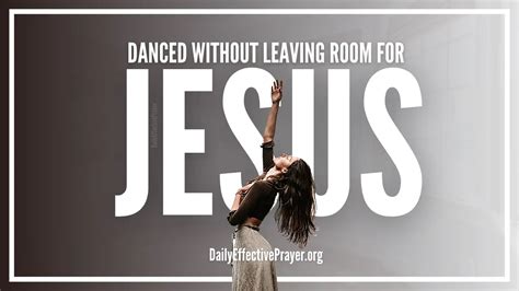 What Does Dance Without Leaving Room for Jesus Mean: A Multilayered Interpretation